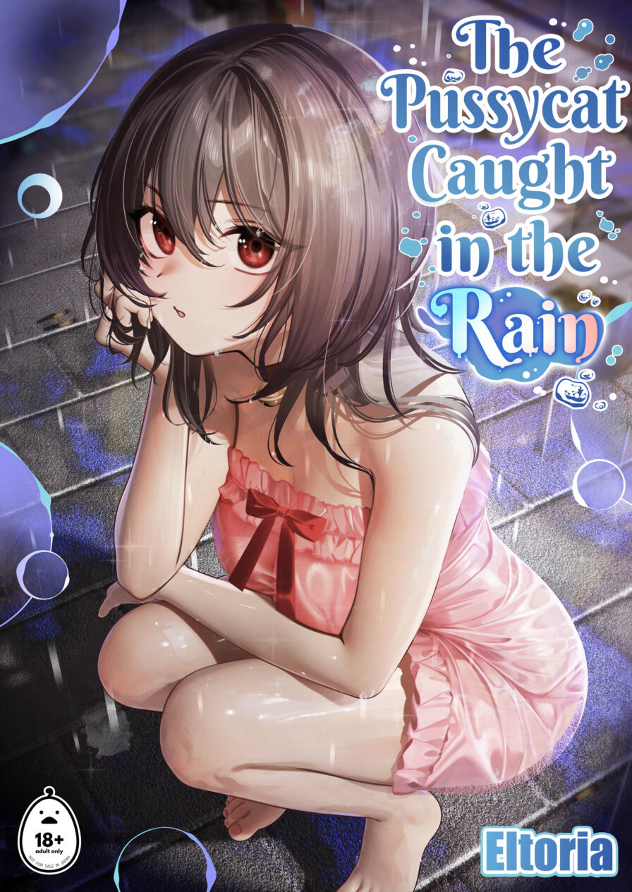 [Eltoria] The Pussycat Caught in the Rain